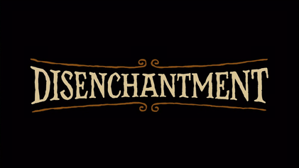 Disenchantment