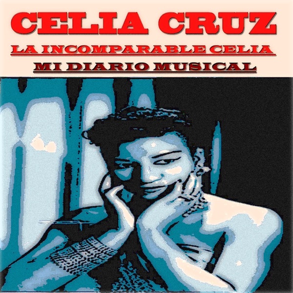 La Incomparable Celia