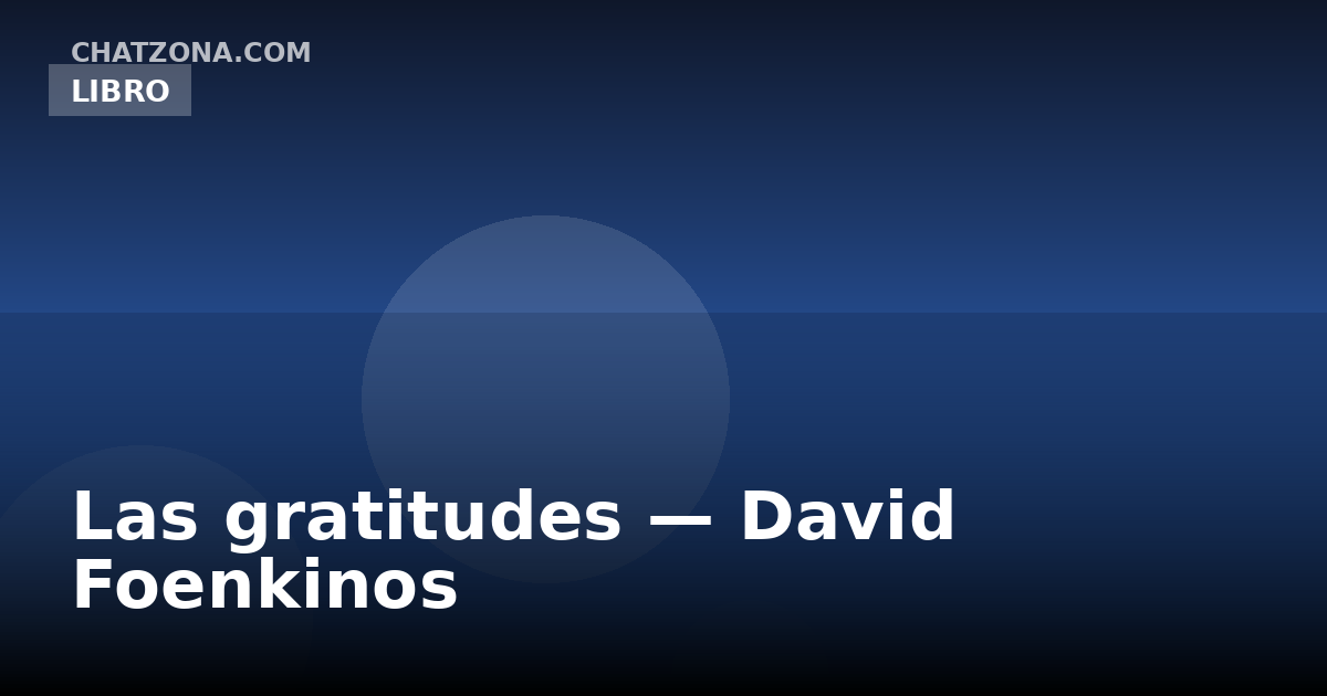 Portada de Las gratitudes