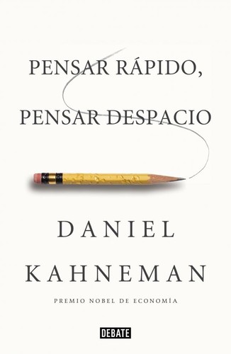 Portada de Pensar rápido, pensar despacio