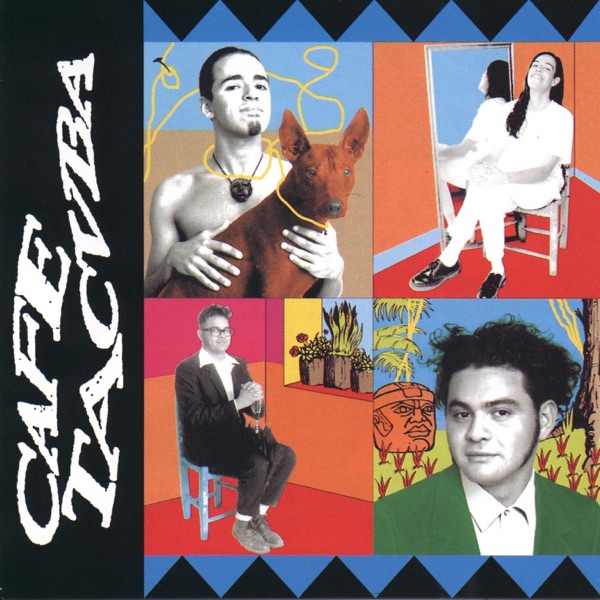 Café Tacuba (Debut)