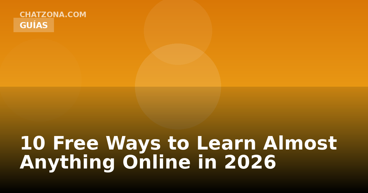 10 Free Ways to Learn Almost Anything Online in 2026