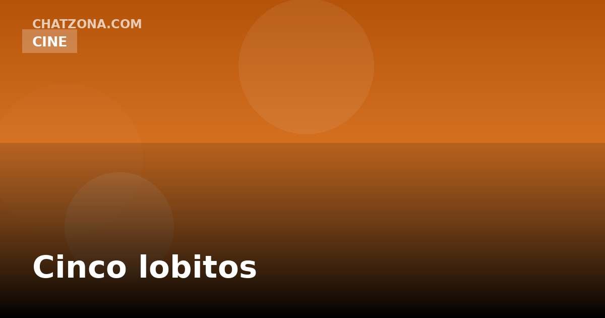 Cinco lobitos