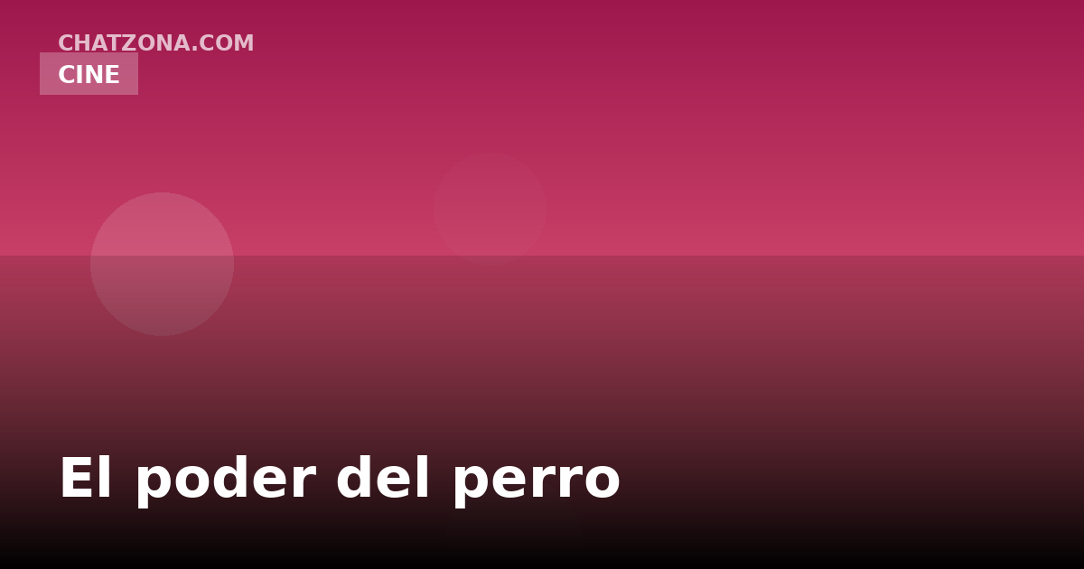 Carátula de El poder del perro