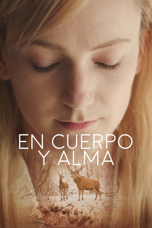 En cuerpo y alma (On Body and Soul)