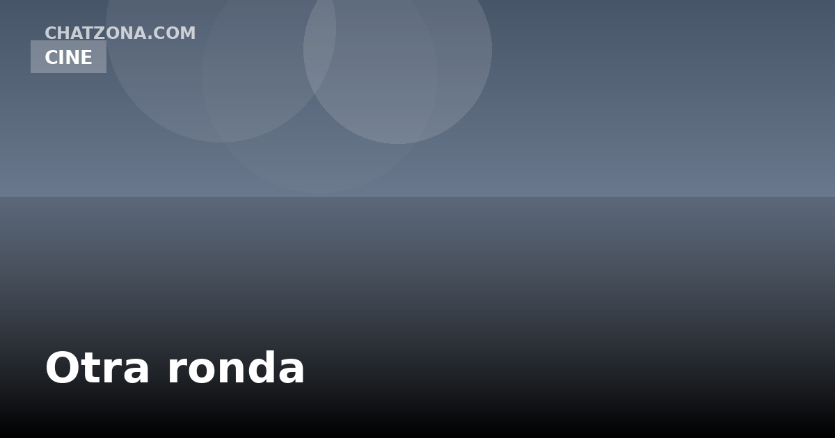 Otra ronda