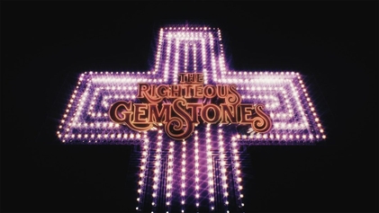 The Righteous Gemstones