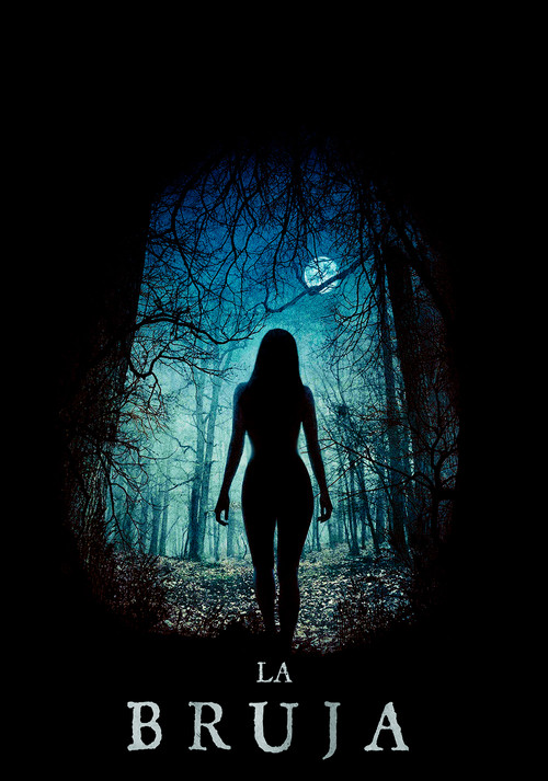 La bruja (The Witch)