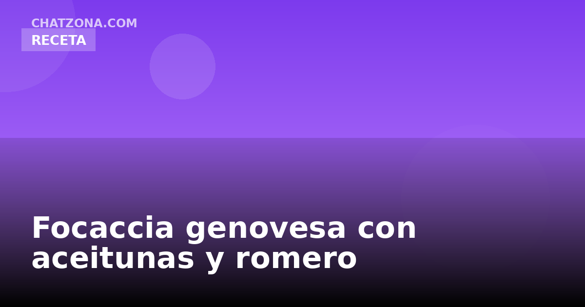 Focaccia genovesa con aceitunas y romero