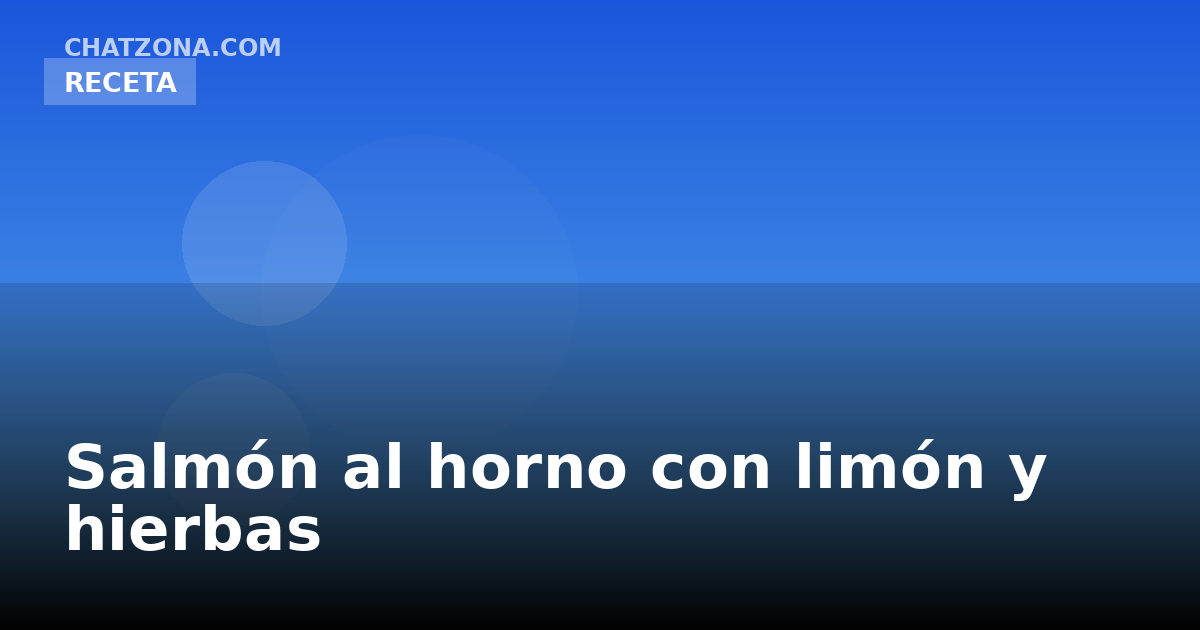 Salmón al horno con limón y hierbas