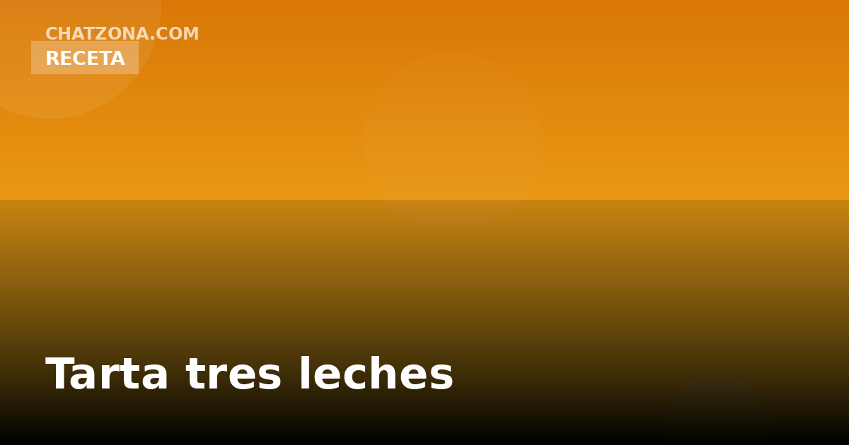 Tarta tres leches